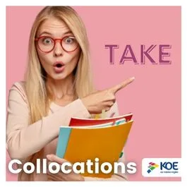   Collocations: Conozcamos algunos usos de  