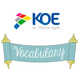 Dosis de vocabulario en inglés para ti