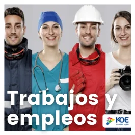  KOE te presenta algunos trabajos y empleos en inglés