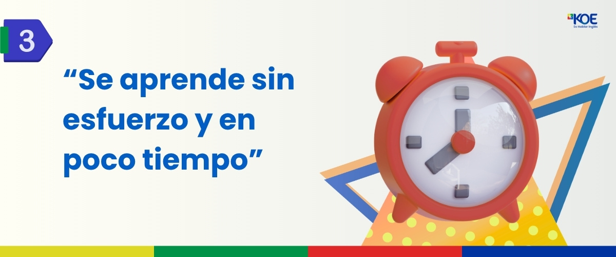 Mito: se aprende ingles sin esfuerzo y en poco tiempo