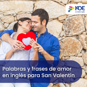 Palabras y frases de amor en inglés para San Valentín