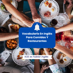 Vocabulario En Inglés Para Comidas Y Restaurantes - Blog KOE